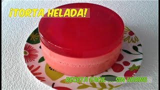 TORTA HELADA RECETA FACIL [upl. by Aralomo3]