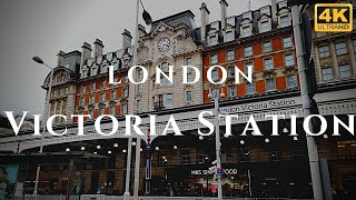 London Victoria Station Walk Through England 4K [upl. by Loomis790]