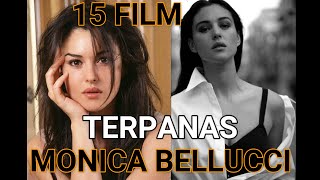 15 FILM REKOMENDASI MONICA BELLUCCI [upl. by Philip]