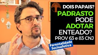 Parentalidade Socioafetiva  Provimento 63 e 83 CNJ na prática [upl. by Noemad881]