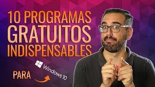 10 programas GRATUITOS e INDISPENSABLES para Windows [upl. by Ezra]