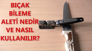 Bıçaklar Nasıl Bilenir [upl. by Adnolohs]