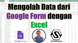 Mengolah Data dari Google Form dengan Excel [upl. by Eniamurt]