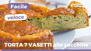 TORTA 7 VASETTI versione SALATA con ZUCCHINE e formaggio [upl. by Aikat130]