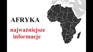 AFRYKA  najważniejsze informacje i ciekawostki [upl. by Geddes]