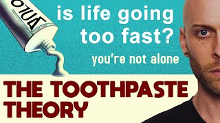 The Toothpaste Theory [upl. by Nosnev]