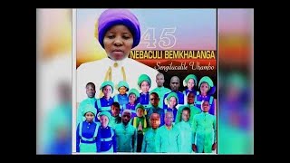 45 NEBACULI BOMKHALANGA amp NTENTEZA  AMEN ZAYONI [upl. by Madge]