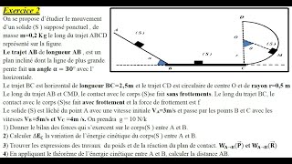 exercice 2 avec corrigé travail et énergie cinétique  1BAC S EXP amp SM [upl. by Puglia]