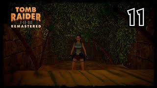 TOMB RAIDER I REMASTERED  Obelisk of Khamoon  Playthrough  PART 11 [upl. by Anerok]