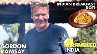 Gordon Ramsay Cooks The Spiciest Scrambled Eggs in India  Scrambled [upl. by Stephenson]