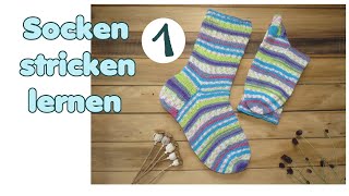 Socken stricken lernen TEIL 1 von 5  Bündchen und Schaft [upl. by Alyal]