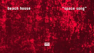 Beach House  Space Song 1 Hour [upl. by Nnagrom]