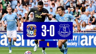 COVENTRY CITY 30 EVERTON  Preseason highlights [upl. by Mays]