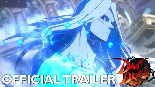 DNF DUEL｜Official Trailer [upl. by Rai]