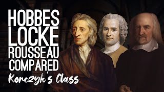 Hobbes vs Locke vs Rousseau  Social Contract Theories Compared [upl. by Elakram42]