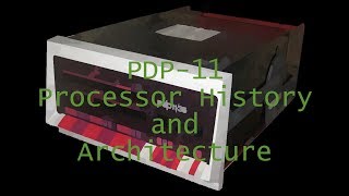 Computer History DEC PDP11 CPUs and Architecture [upl. by Agace]