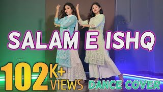 Salame Ishq  Dance Cover Wedding Ceremony Choreography BY Sabrina [upl. by Ahsihat515]