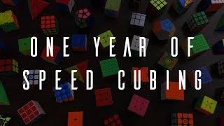 One Year of Speed Cubing  My Story [upl. by Bail]