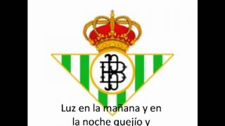 Himno del Betis con letra [upl. by Bastien]