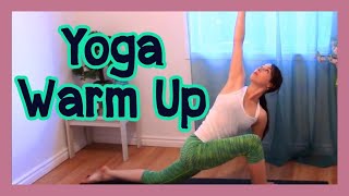 Yoga Warm Up  10 min Simple PreWorkout Sequence [upl. by Haeluj]