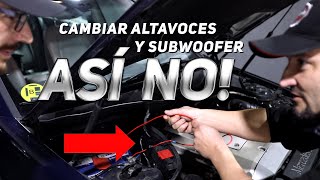 Cómo NO cambiar los altavoces del coche 😭 y cómo NO instalar un subwoofer [upl. by Enelym553]