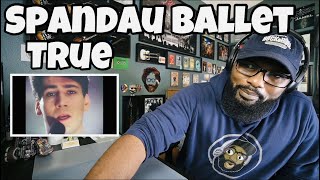 Spandau Ballet  True  REACTION [upl. by Yeslek]