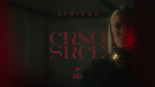 Senidah  Crno Srce [upl. by Erine]