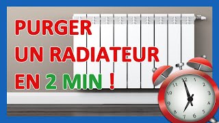 PURGER RADIATEUR 🕒 Comment purger son radiateur en 2 minutes chrono [upl. by Sumedocin161]