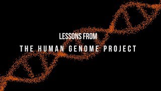 Lessons from the Human Genome Project [upl. by Sylera378]