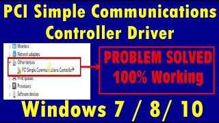 How to Fix PCI Simple Communications Controller Driver Error in Windows 7 [upl. by Arrotal]