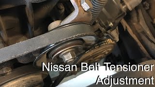 Nissan Belt Tensioner Adjustment [upl. by Ettezel]