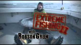 Extreme Fishing With Robson Green S02E01 [upl. by Acisseg698]