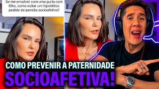 Como Se Prevenir Da Paternidade Socioafetiva E Pensão Socioafetiva [upl. by Aremmat]