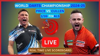 Gerwyn Price Vs Joe Cullen LIVE Score UPDATE 202425 PDC World Darts Championship 116Finals [upl. by Kera299]