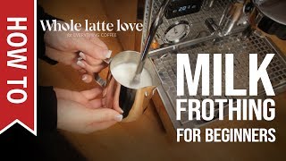 How To Milk Frothing for Beginners 5 Tips [upl. by Jen]