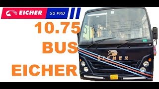 EICHER 1075 BUS [upl. by Gae]