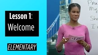 Elementary Levels  Lesson 1 Welcome [upl. by Lyreb]