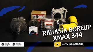 RAHASIA BOREUP XMAX 344CC [upl. by Ahseinet]