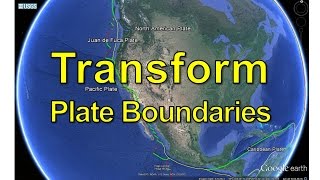 Transform Plate Boundaries [upl. by Ettelegna]