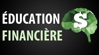 LÉducation Financière ► Cest Quoi [upl. by Waterman]