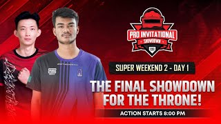 NEPALI RUxHYPE PIS MAIN EVENT SUPER WEEKEND 2  DAY 1  FT DRS ZEUS DE STE WzV [upl. by Beisel890]