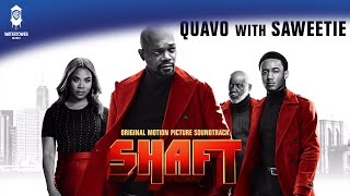 Shaft 2019 Official Soundtrack  Too Much Shaft  Quavo w Saweetie  WaterTower [upl. by Moffitt]