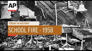 School Fire  1958  Today In History  1 Dec 18 [upl. by Howard]