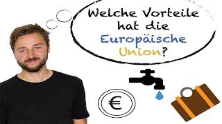 Die Vorteile der EU [upl. by Llertrac]