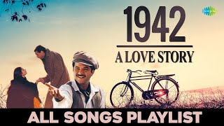 1942 A Love Story  All Songs Playlist  Ek Ladki Ko Dekha  Kuch Naa Kaho  Pyar Hua Chupke Se [upl. by Abagael]